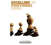 Excelling at Positional Chess