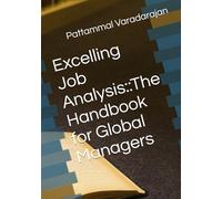 Excelling Job Analysis::The Handbook for Global Managers