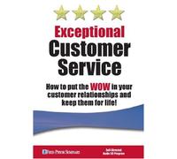 Exceptional Customer Service