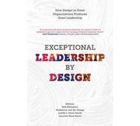 Exceptional Leadership By Design