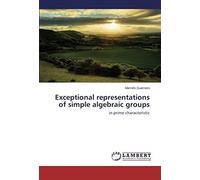 Exceptional Representations Of Simple Algebraic Groups