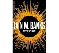 Excession - Iain M. Banks - Little Brown Book Group - Livre en Anglais - Paperback Iain M. BanksIain M. Banks (Auteur)