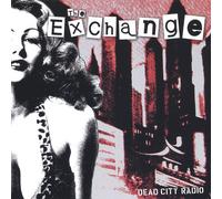 Exchange - Dead City Radio