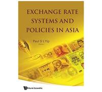 Exchange Rate System & Policies In Asia