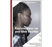 Excisée Pour Ne Pas Être Excitée