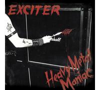 Exciter – Heavy Metal Maniac – Pochette Gatefold – Inclus 2 titres bonus – Megaforce