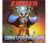 Exciter - Long Live The Loud [Import]