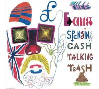 Exciters, Thee - Spending Cash, Talking Trash [Import]