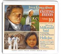 Exciting Events from the Past and Present Volume 10 Audio Carole Pezet Aunt Carole ; Nicole Buckhanan Aunt Nikki Jon Clayburn Uncle Jon