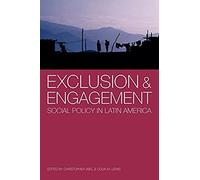 Exclusion And Engagement: Social Policy In Latin America