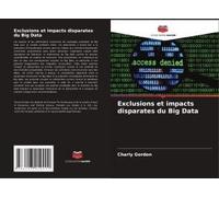 Exclusions Et Impacts Disparates Du Big Data