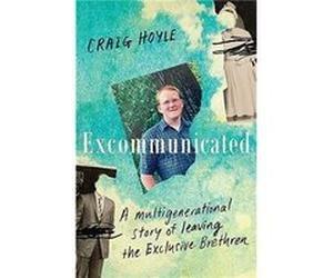 Excommunicated by Craig Hoyle Craig Hoyle (Auteur)