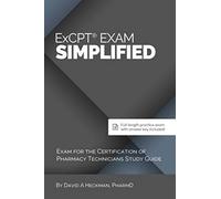Excpt Exam Simplified: Exam For The Certification Of Pharmacy Technicians Study Guide