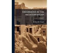 Excursions In The Mediterranean