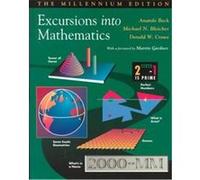 Excursions into Mathematics Anatole Beck, Donald W. Crowe, Michael N. Bleicher (Auteur)