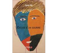 Excuse d'un sourire