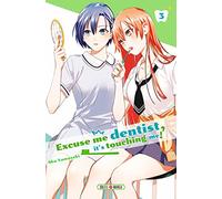 Excuse me dentist, it's touching me ! T03 – Soleil