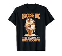 Excuse Me I'm Having A Meltdown Épuisement des contraintes T-Shirt