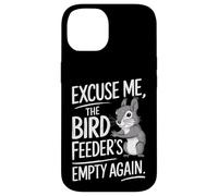 Excuse Me the Bird Feeder’s Empty Again Funny Squirrel Coque pour iPhone 14