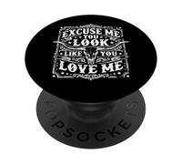 Excuse-Moi, tu as l'air de m'aimer PopSockets PopGrip Adhésif