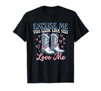 Excuse-Moi, tu as l'air de m'aimer T-Shirt