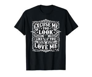 Excuse-Moi, tu as l'air de m'aimer T-Shirt