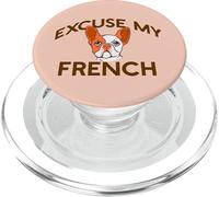 Excuse My French Bulldog Frenchie Chien Race Fourrure Maman Meme PopSockets PopGrip pour MagSafe