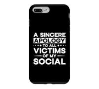 Excuse Sincère Victimes De Mon Social Fun Coque pour iPhone 7 Plus/8 Plus