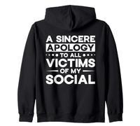 Excuse Sincère Victimes De Mon Social Fun Sweat à Capuche