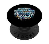 Excuse The Detroit in Me | Urban Detroit Michigan PopSockets PopGrip Adhésif