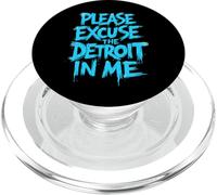 Excusez Le Detroit Qui sommeille en Moi | Funny Detroit Michigan PopSockets PopGrip pour MagSafe