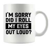 Excusez-Moi, Ai-Je Levé Les Yeux Au Ciel À Voix Haute ? (Sarcastique) Tasses Drôle Tasse Pratiques Tasse À Café 330Ml Pour Collègue Ami Petit Déjeuner