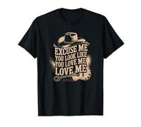 Excusez-Moi, J'Ai l'air de m'aimer Cowboy Meme T-Shirt