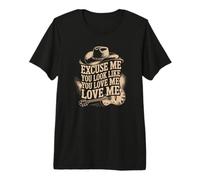 Excusez-Moi, J'Ai l'air de m'aimer Cowboy Meme T-Shirt Haut de Gamme