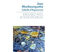 Excusez-Moi, Je Suis En Deuil