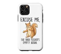 Excusez-Moi, la mangeoire à Oiseaux est à Nouveau Vide, écureuil Coque pour iPhone 11 Pro