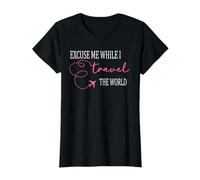 Excusez-moi pendant que je voyage dans le monde, drôle et mignon T-Shirt