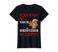Excusez-Moi, Votre mangeoire à Oiseaux est Un écureuil Vide T-Shirt Graphique avec Valeur