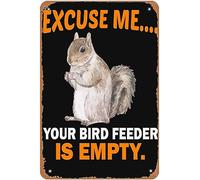 Excusez-moi, votre mangeoire à oiseaux est vide, plaque en métal vintage, décoration murale pour homme, cave, cuisine, bar, ferme, hôtel, 20 x 30 cm, cadeau