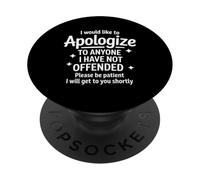 Excusez Toute Personne Qui n'est Pas offensée mais Sarcasme PopSockets PopGrip Adhésif