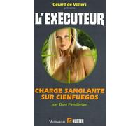 Exécuteur 250 - Charge sanglante sur Cienfuegos
