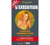 Exécuteur 298 : Zoulou connexion