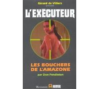 Exécuteur, numéro 209 : Les Bouchers de l'Amazone