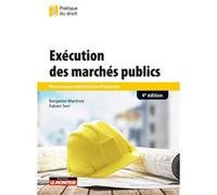 Exécution des marchés publics: Mise en oeuvre administrative et financière