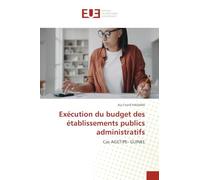 Exécution du budget des établissements publics administratifs