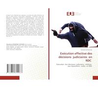 Exécution effective des décisions judiciaires en RDC: Exécution des décisions judiciaires relatives aux réparations civiles en RDC