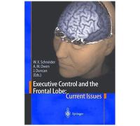 Executive Control And The Frontal Lobe: Current Issues