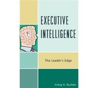 Executive Intelligence Irving H. Buchen (Auteur)