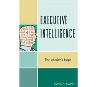 Executive Intelligence Irving H. Buchen (Auteur)