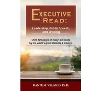 Executive Read: Leadership, Public Speech and Writing